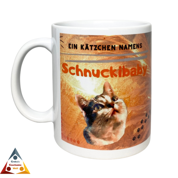ORIGINAL Tasse Ein Kätzchen namens "Schnuckibaby"